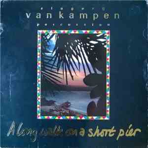 Van Kampen - A Long Walk On A Short Pier mp3 download