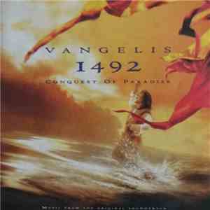Vangelis - 1492 – Conquest Of Paradise (Music From The Original Soundtrack) download mp3
