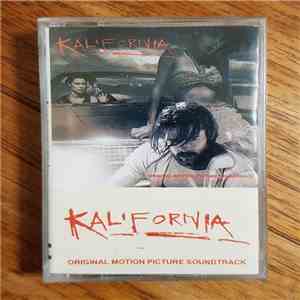 Various - Kalifornia (Original Motion Picture Soundtrack) mp3 download