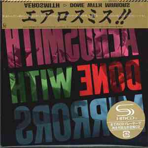 Aerosmith = エアロスミス - Done With Mirrors = ダン・ウィズ・ミラーズ download mp3