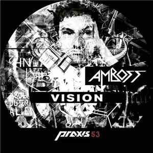 Amboss - Vision download mp3