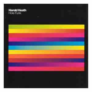 Harold Heath - Hole Funk download mp3