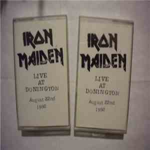Iron Maiden - Live At Donington (August 22nd 1992) download mp3
