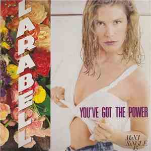 Larabell - You've Got The Power mp3 download