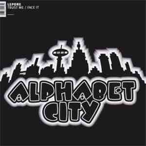 Lepore - Trust Me / Face It download mp3