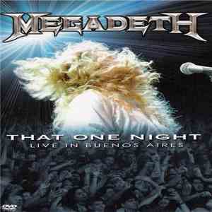 Megadeth - That One Night: Live In Buenos Aires download mp3
