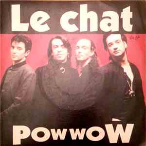 Pow Wow  - Le Chat download mp3