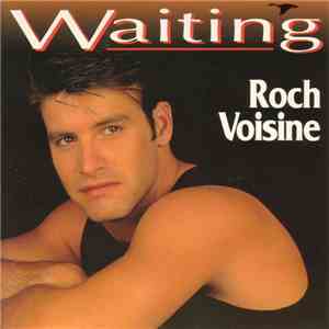 Roch Voisine - Waiting mp3 download