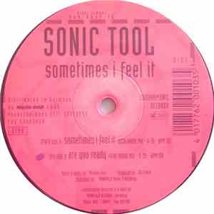 Sonic Tool - Sometimes I Feel It download mp3