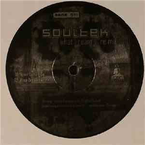 Soultek - What Dreams Are Made Of download mp3