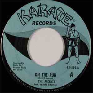 The Accents  - On The Run / He's The One download mp3