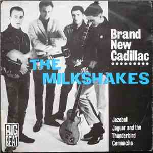 The Milkshakes - Brand New Cadillac mp3 download