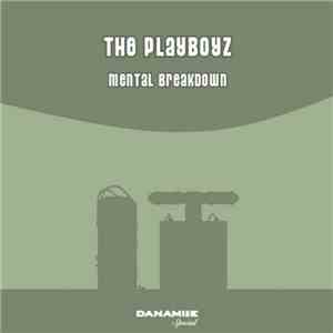 The Playboyz - Mental Breakdown download mp3