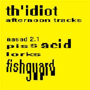 Th'idiot - Afternoon Tracks download mp3