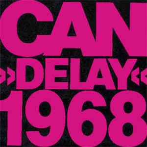 Can - Delay 1968 download mp3