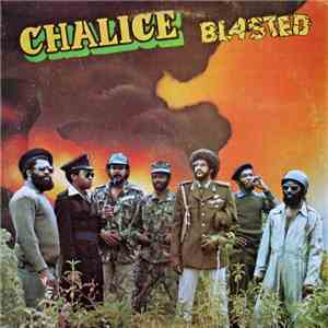 Chalice  - Blasted download mp3
