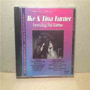 Ike & Tina Turner - Legendary Superstars mp3 download