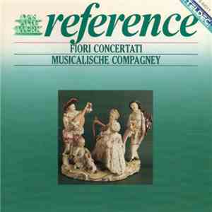 Musicalische Compagney - Fiori Concertati download mp3
