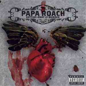 Papa Roach - Getting Away With Murder download mp3