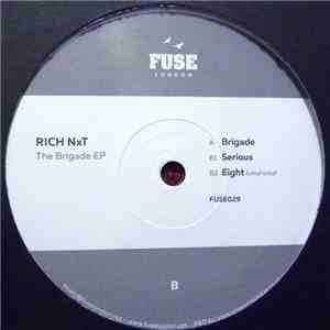 Rich NxT - The Brigade EP download mp3