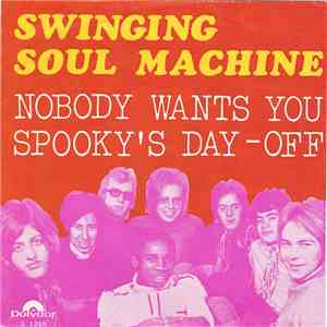 Swinging Soul Machine - Nobody Wants You / Spooky's Day Off download mp3