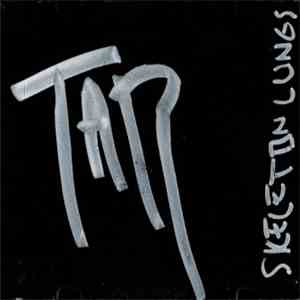 Tar  - Skeleton Lungs download mp3