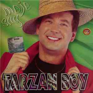 Tarzan Boy  - Moje Sny download mp3