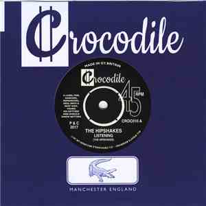 The Hipshakes - Listening / Outside Lines download mp3