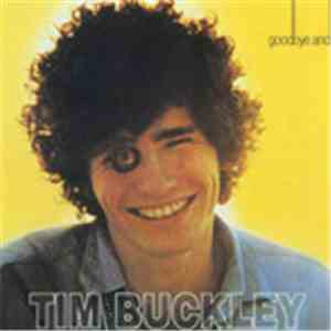 Tim Buckley - Goodbye And Hello download mp3