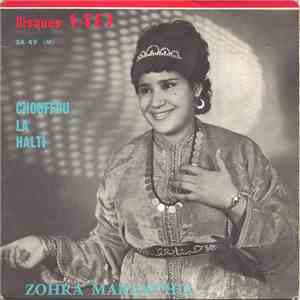 Zohra Marakchia - Chouffou La Halti download mp3