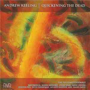 Andrew Keeling - Quickening The Dead download mp3