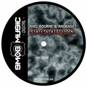 Axel Bourne & Radbase - Salvation download mp3