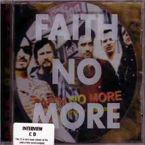 Faith No More - The Interview Sessions download mp3