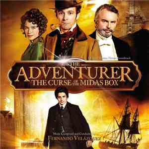 Fernando Velázquez - The Adventurer: The Curse Of The Midas Box download mp3