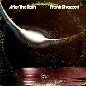 Frank Strazzeri - After The Rain download mp3