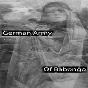 German Army - Of Babongo download mp3