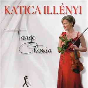 Katica Illényi - Tango Classic download mp3