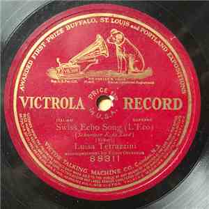 Luisa Tetrazzini - Swiss Echo Song (L'Eco) download mp3