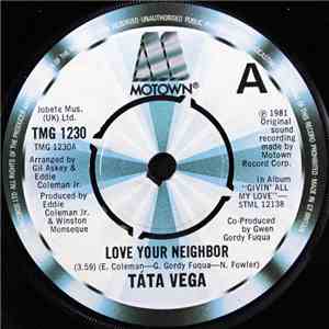 Tata Vega - Love Your Neighbor download mp3