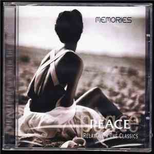 Various - Memories, Peace , Relax With The Classics download mp3