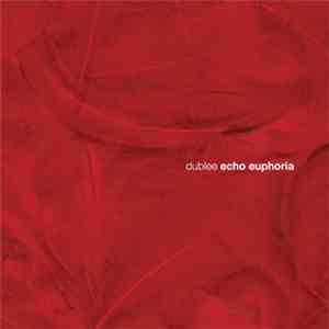 Dublee - Echo Euphoria download mp3