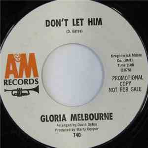 Gloria Melbourne - Don't Let Him / So Dusty download mp3
