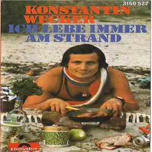 Konstantin Wecker - Ich Lebe Immer Am Strand mp3 download