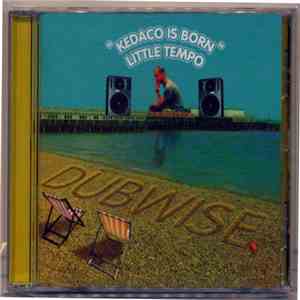 Little Tempo - Kedaco Is Born download mp3