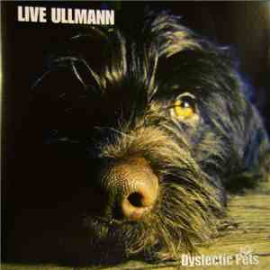 Live Ullmann - Dyslectic Poets download mp3