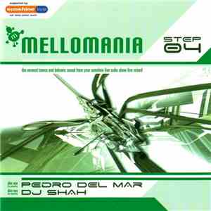 Pedro Del Mar, DJ Shah - Mellomania Step 04 download mp3