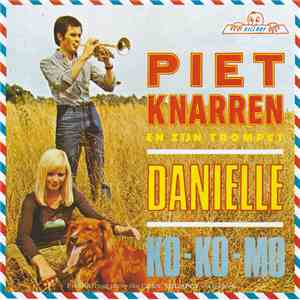 Piet Knarren - Danielle / Ko-ko-mo download mp3
