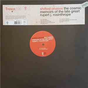 Shifted Phases - The Cosmic Memoirs Of The Late Great Rupert J. Rosinthrope download mp3