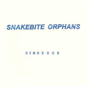 Snakebite Orphans - Demo 2002 download mp3