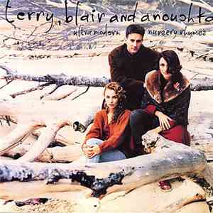 Terry, Blair & Anouchka - Ultra Modern Nursery Rhymes download mp3